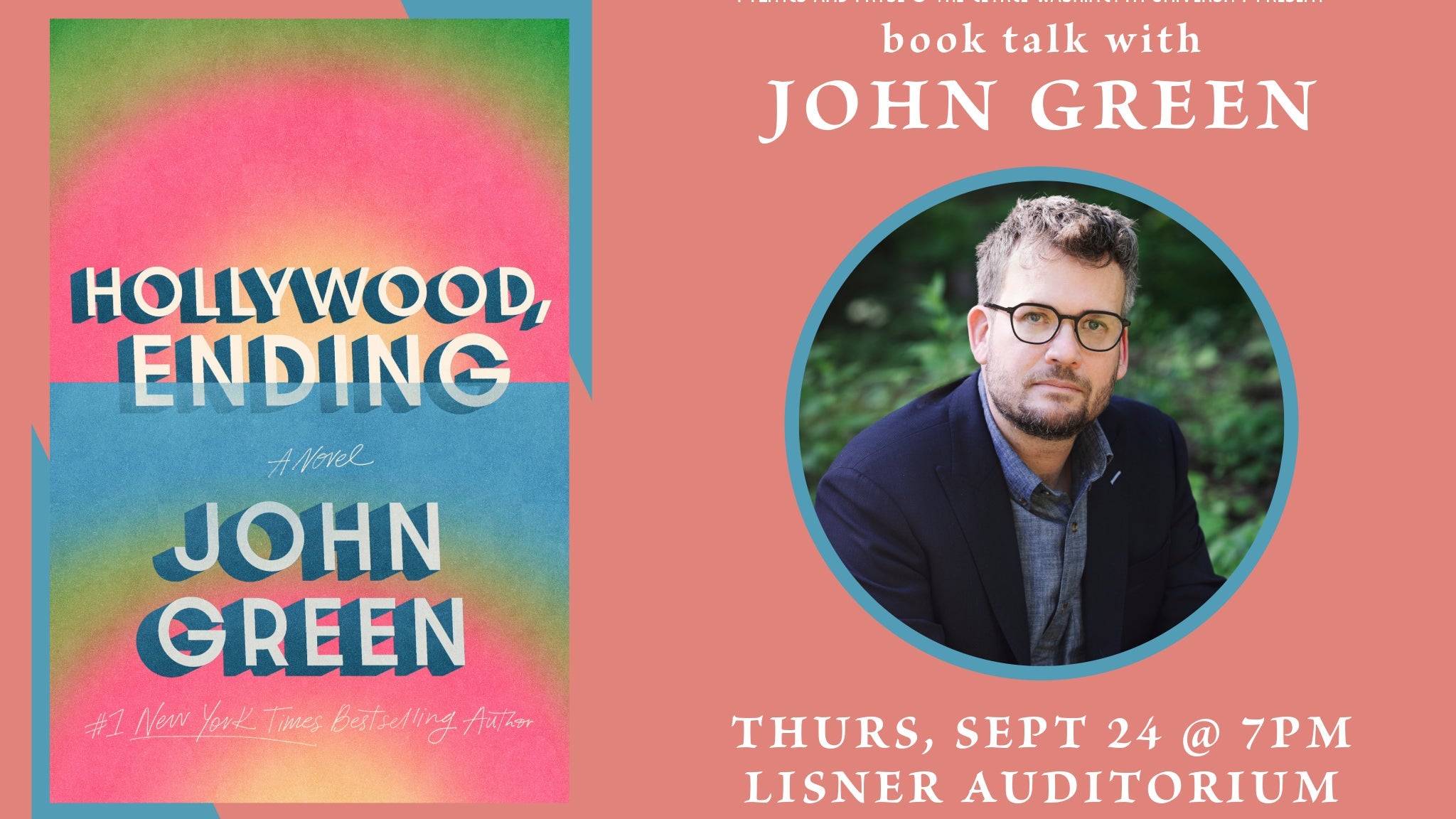 Politics & Prose and GW Present: John Green | Hollywood, Ending