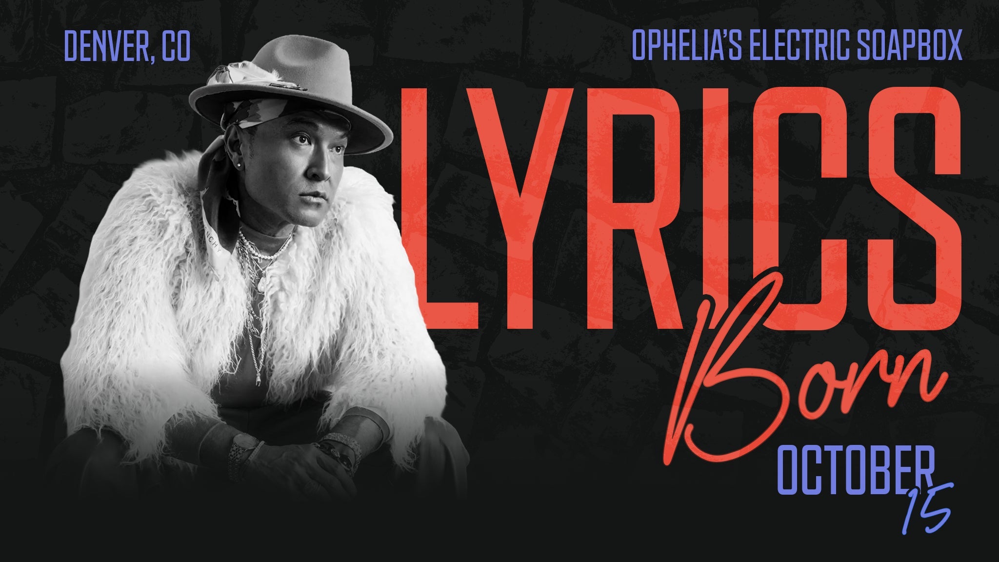 *CANCELLED* Lyrics Born: The LB Baby Tour